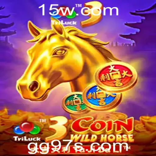 3CoinWildHorse: Descubra a Aventura Selvagem e Estratégica de GG97